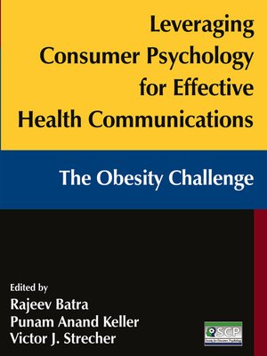 cover image of Leveraging Consumer Psychology for Effective Health Communications